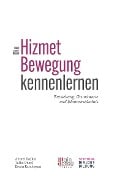 Die Hizmet-Bewegung kennenlernen - Ahmet Daskin, Talha Güzel, Ercan Karakoyun