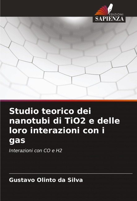 Studio teorico dei nanotubi di TiO2 e delle loro interazioni con i gas - Gustavo Olinto Da Silva