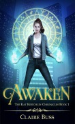 Cover-Bild zum Titel 'Awaken' von 'Claire Buss'