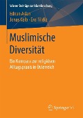 Cover-Bild zum Titel 'Muslimische Diversität' von 'Ednan Aslan, Jonas Kolb, Erol Yildiz'