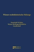 Cover-Bild zum Titel 'Wiener rechtshistorische Melange' von ''