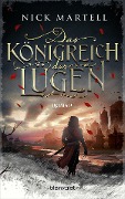Cover-Bild zum Titel 'Das Königreich der Lügen' von 'Nick Martell'