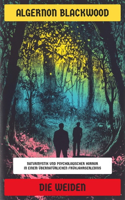 Die Weiden - Algernon Blackwood