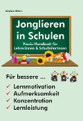 Cover-Bild zum Titel 'Jonglieren in Schulen' von 'Stephan Ehlers'