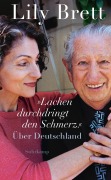 Cover-Bild zum Titel '»Lachen durchdringt den Schmerz.«' von 'Lily Brett'
