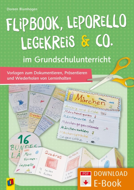 Flipbook, Leporello, Legekreis & Co. im Grundschulunterricht - Doreen Blumhagen