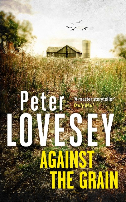 Against the Grain - Peter Lovesey
