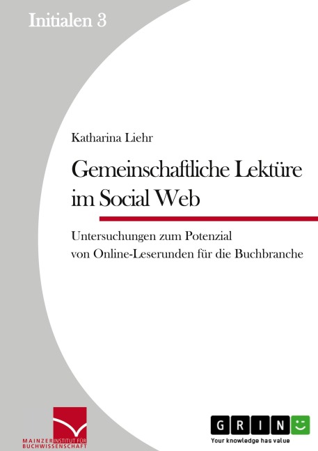 Gemeinschaftliche Lektüre im Social Web - Katharina Liehr
