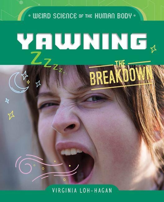 Yawning - Virginia Loh-Hagan