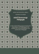 Cover-Bild zum Titel 'Adolf Diesterwegs Pädagogik' von 'Heinrich Scherer'