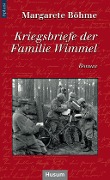 Kriegsbriefe der Familie Wimmel - Margarete Böhme