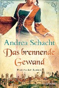 Cover-Bild zum Titel 'Das brennende Gewand' von 'Andrea Schacht'