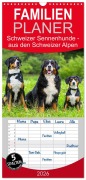 Familienplaner 2026 - Schweizer Sennenhunde - aus den Schweizer Alpen mit 5 Spalten (Wandkalender, 21 x 45 cm) CALVENDO - Sigrid Starick