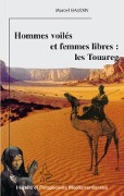 Cover-Bild zum Titel 'Hommes voilés et femmes libres: les Touareg' von 'Marcel Baudin'