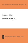 Cover-Bild zum Titel 'Der Wille zur Macht' von 'Susanne Saker'