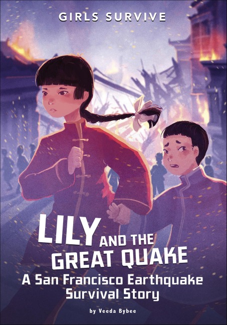 Lily and the Great Quake - Veeda Bybee