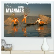 Life in Myanmar, Burma (High Quality Premium Wall Calendar 2026 DIN A2 landscape),CALVENDO 12 Month Wall Calendar - Photostravellers Photostravellers