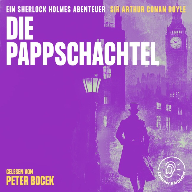 Die Pappschachtel - Arthur Conan Doyle