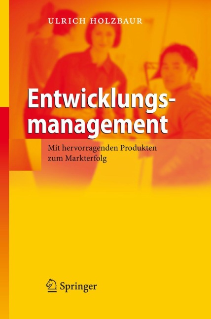 Entwicklungsmanagement - Ulrich Holzbaur