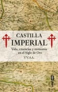 Cover-Bild zum Titel 'Castilla Imperial' von 'Various Authors'