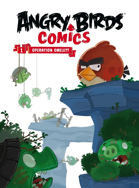 Angry Birds 1: Operation Omelett - Jeff Parker, Janne Toriseva