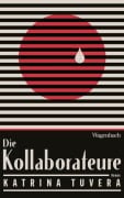 Cover-Bild zum Titel 'Die Kollaborateure' von 'Katrina Tuvera'