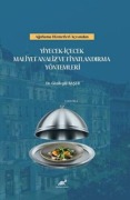 Cover-Bild zum Titel 'Agirlama Kültüründe Yiyecek-Icecek Maliyet Analiz ve Fiyatlandirma Yöntemleri' von 'Gözdegül Baser'