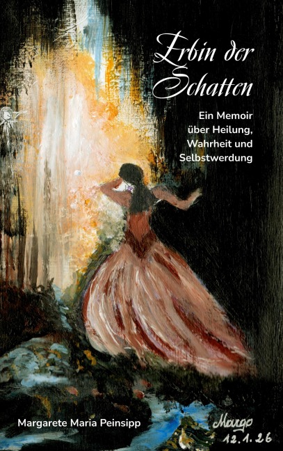 Erbin der Schatten - Margarete Maria Peinsipp