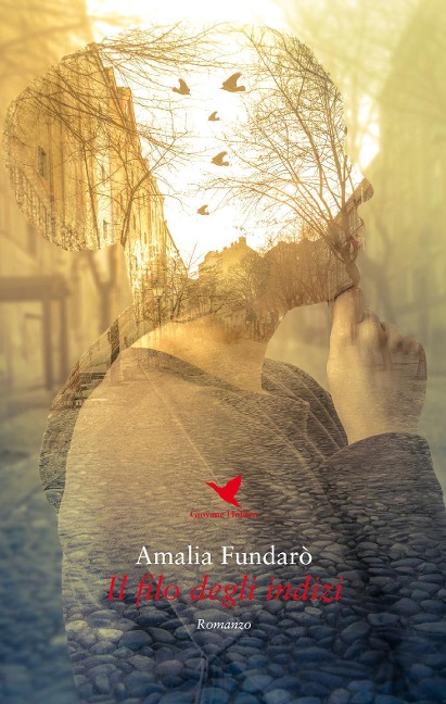 Il filo degli indizi - Amalia Fundarò