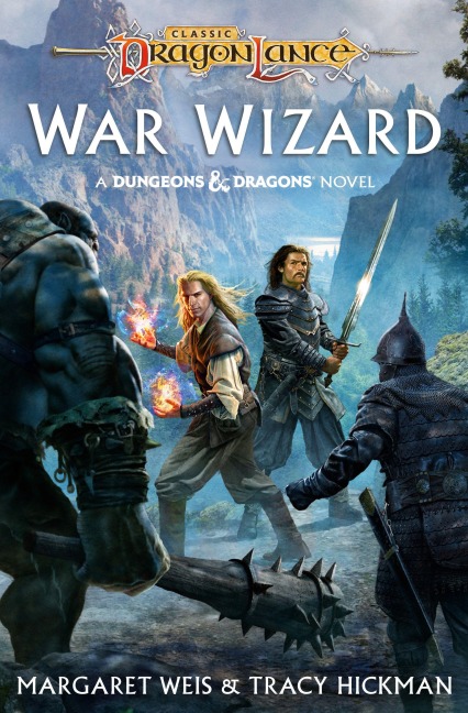 Dragonlance: War Wizard - Margaret Weis, Tracy Hickman
