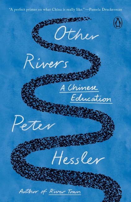 Other Rivers - Peter Hessler
