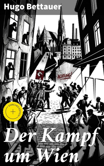 Der Kampf um Wien - Hugo Bettauer