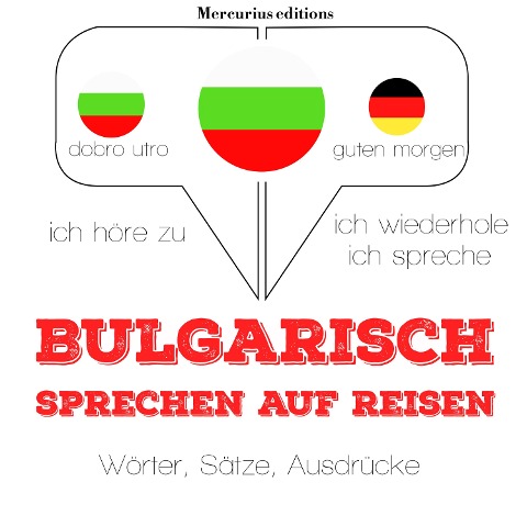 Bulgarisch sprechen auf Reisen - Jm Gardner