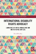 Cover-Bild zum Titel 'International Disability Rights Advocacy' von 'Daniel Pateisky'