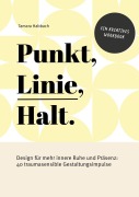 Cover-Bild zum Titel 'Punkt, Linie, Halt.' von 'Tamara Habbach'