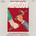 Cover-Bild zum Titel 'Herzlos' von 'Bernhard Ganter'