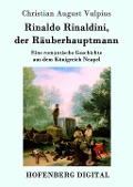 Cover-Bild zum Titel 'Rinaldo Rinaldini, der Räuberhauptmann' von 'Christian August Vulpius'