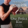 One Perfect Kiss - Jaci Burton