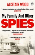 Cover-Bild zum Titel 'My Family and Other Spies' von 'Alistair Wood'