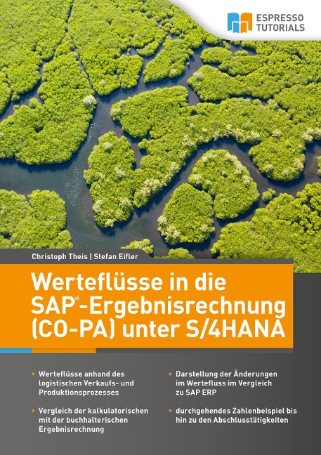 Werteflüsse in die SAP-Ergebnisrechnung (CO-PA) unter S/4HANA - Stefan Eifler, Christoph Theis