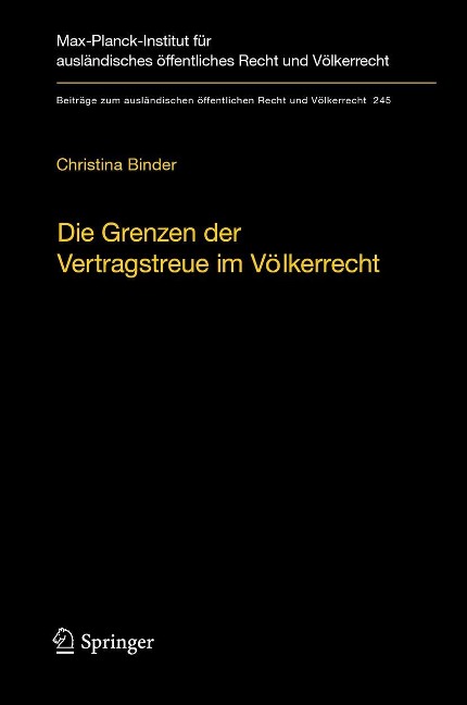 Die Grenzen der Vertragstreue im Völkerrecht - Christina Binder