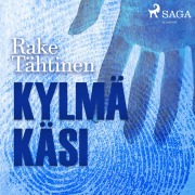 Cover-Bild zum Titel 'Kylmä käsi' von 'Rake Tähtinen'