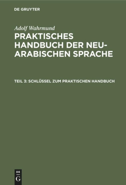 Schlüssel zum praktischen Handbuch - Adolf Wahrmund