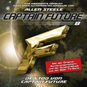 Cover-Bild zum Titel 'Der Tod von Captain Future (Hommage von Allen Steele)' von 'Allen Steele'