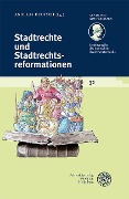 Cover-Bild zum Titel 'Stadtrechte und Stadtrechtsreformationen' von ''