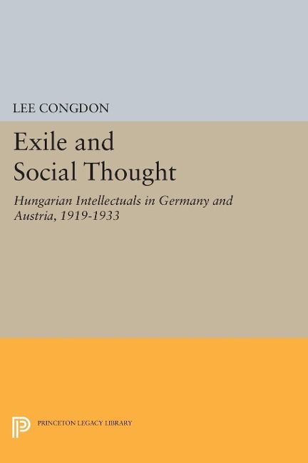 Exile and Social Thought - Lee Congdon