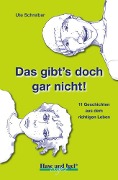 Cover-Bild zum Titel 'Das gibt's doch gar nicht!' von 'Ute Schreiber'