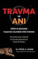 Travma ve Ani - Peter A. Levine
