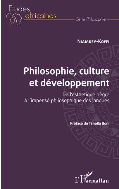 Philosophie, culture et développement - Niamkey Koffi