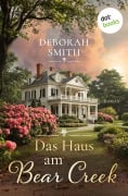 Cover-Bild zum Titel 'Das Haus am Bear Creek' von 'Deborah Smith'